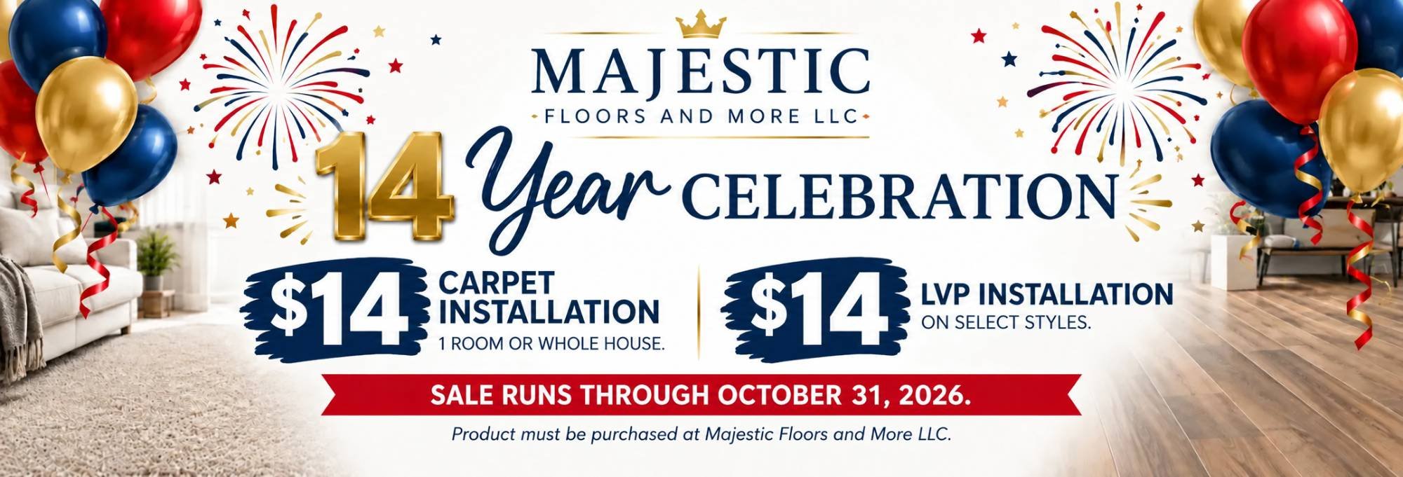 14th year flooring celebration sale with Majestic Floors & More